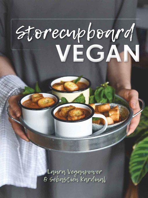 Title details for Storecupboard Vegan by Laura VeganPower - Wait list